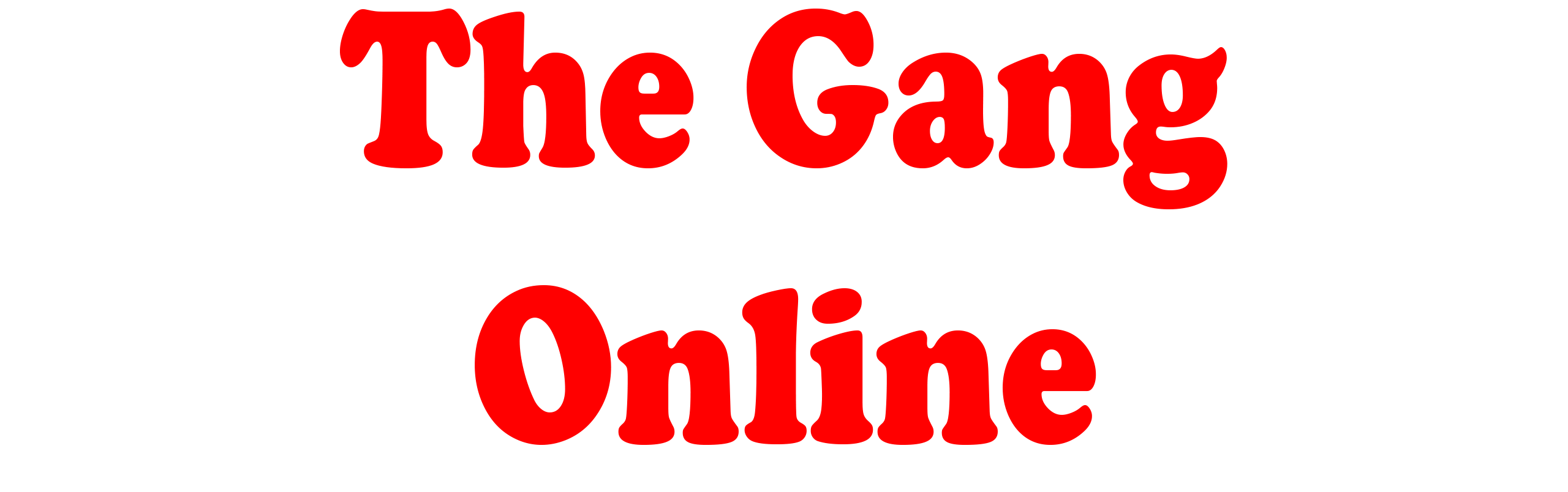 The Gang Online